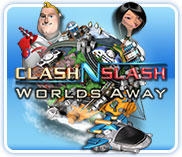 Clash N Slash: Worlds Away